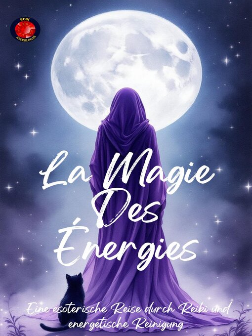 Title details for La Magie  Des  Énergies by Alina Rubi - Available